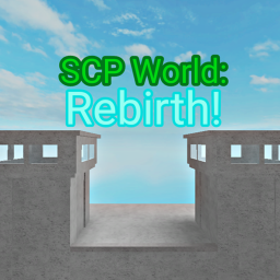 SCP Roleplay World: Rebirth