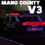 V3 | Mano County Police Patrol