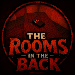 [BETA]🚪 The Rooms In The Back