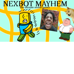 Nextbot Mayhem