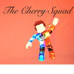 The Cherry squad <3 :)