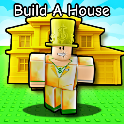 Build A House