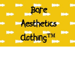 Bare Aesthetics ClothingTM