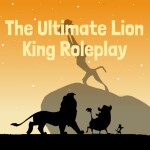 (RELEASE!)-The Lion King Roleplay Ultimate-
