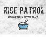 Rice patrol