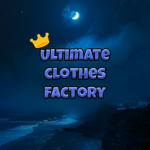 Ultimate Clothes Factory