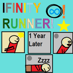 Infinity runner