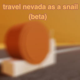 [UPDATE] travel nevada as a snail