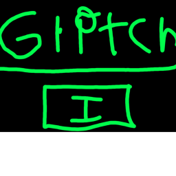 Glitch l| [BETA]