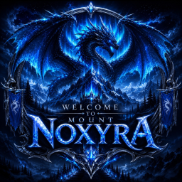 [RACE + FREE AVA] MOUNT NOXYRA