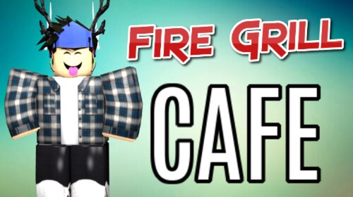 Fire Grill Cafe V3