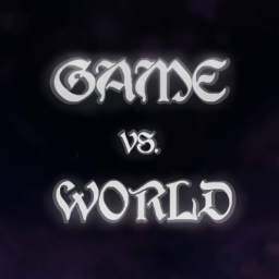 Game vs. World [UD]