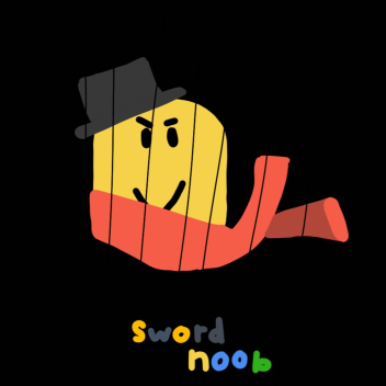 🌋Sword Noob [alpha]🌋