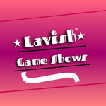 Lavish Game Shows