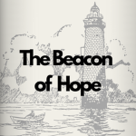 The Beacon of Hope