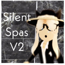 Silent Spa's [V2]