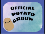 #Potato Fan Group