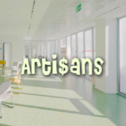 Artisans Chill Hangout [NEW]