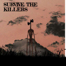 Survive The Killers