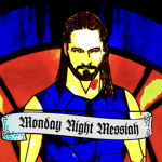The Monday night messiah Fan Club