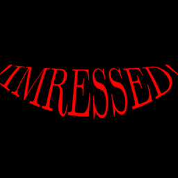 !IMPRESSED!