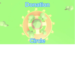 Donation Circle (NEW DONATION GAME)