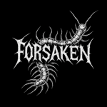 - |Forsaken| -