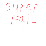 super fail
