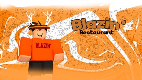Blazinʼ Restaurant V3.5