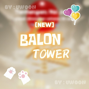[NEW] Balon Tower