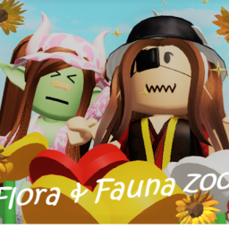 ~💐Flora & Fauna Zoo💐~