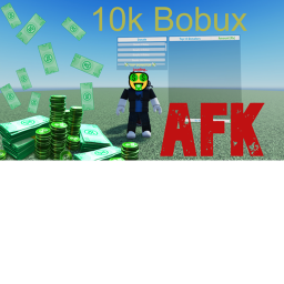 AFK Until i get donated 10k