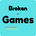 Broken..Games
