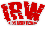 IRW | Intense Roblox Wrestling @The Real One