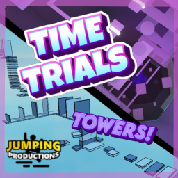 Time Trials and Towers! [🎉NEW]
