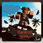 Bankroll family $