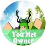 You met The Owner!