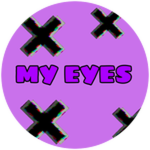 MY EYES