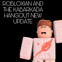 Robloxian/Kabarkadas Hangout [ALPHA]