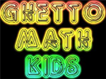 Ghetto Math Kids