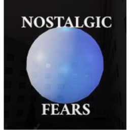 Nostalgic Fears