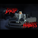 Drip Habits
