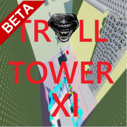 [2026🥳] Troll Tower XI