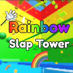 [🌈] Rainbow Slap Tower