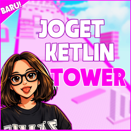 Joget Ketlin Tower