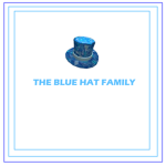 The Blue Hat Family.