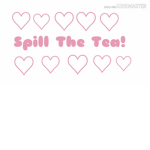 Spill That Drink!