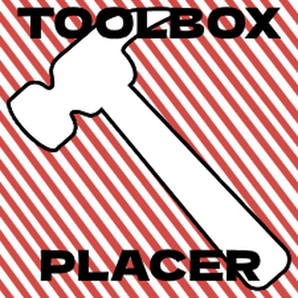 Toolbox Placer