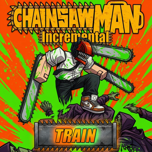 Chainsaw Man Incremental