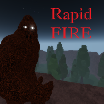 Rapid FIRE